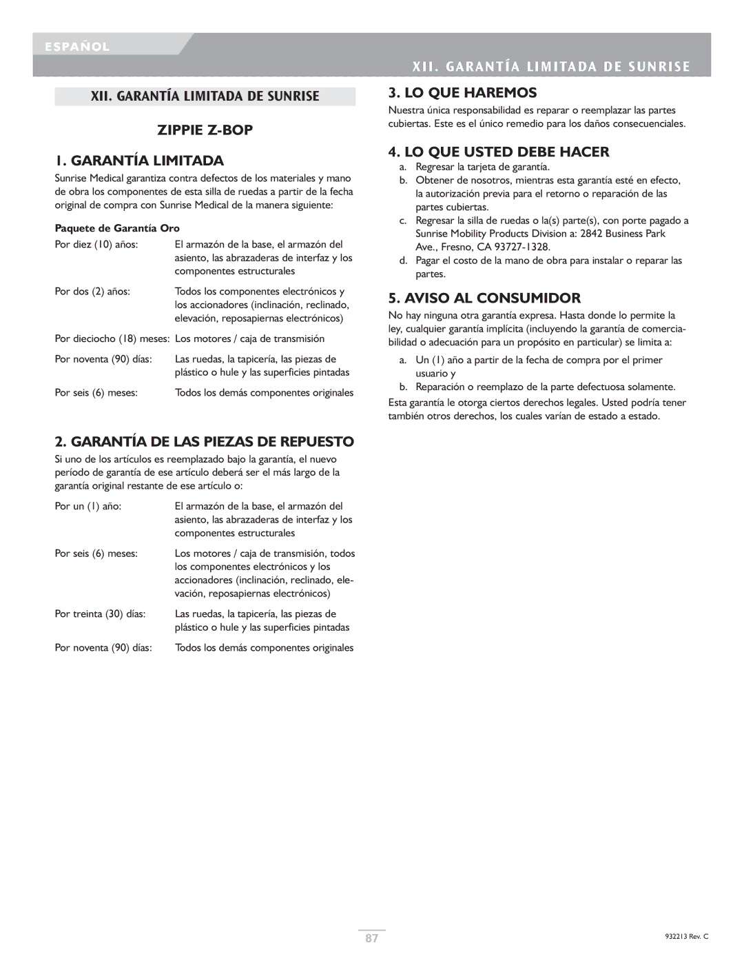 Sunrise Medical Z-Bop owner manual Zippie Z-BOP Garantía Limitada, Garantía DE LAS Piezas DE Repuesto, LO QUE Haremos 