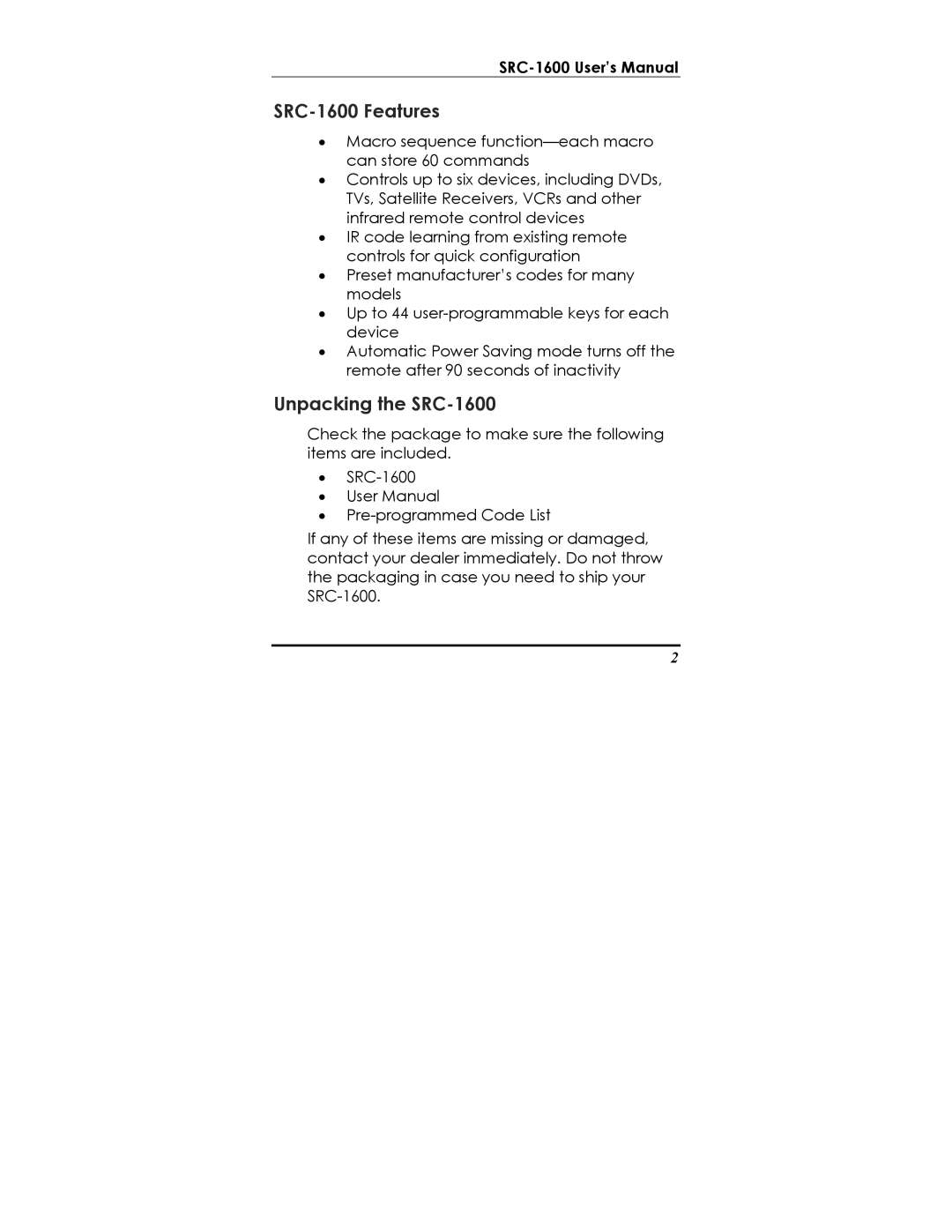 Sunwave Tech manual SRC-1600 Features, Unpacking the SRC-1600 