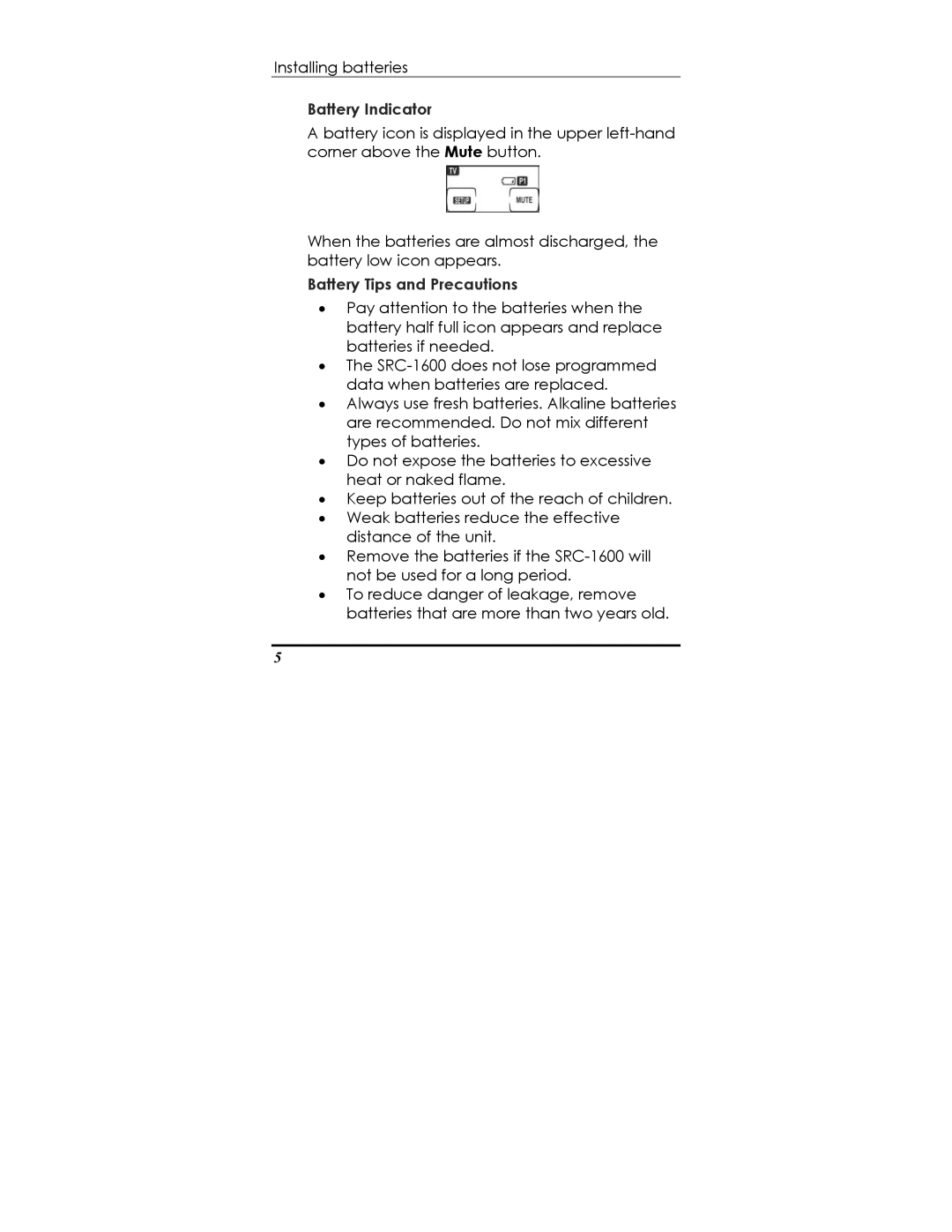 Sunwave Tech SRC-1600 manual Battery Indicator 