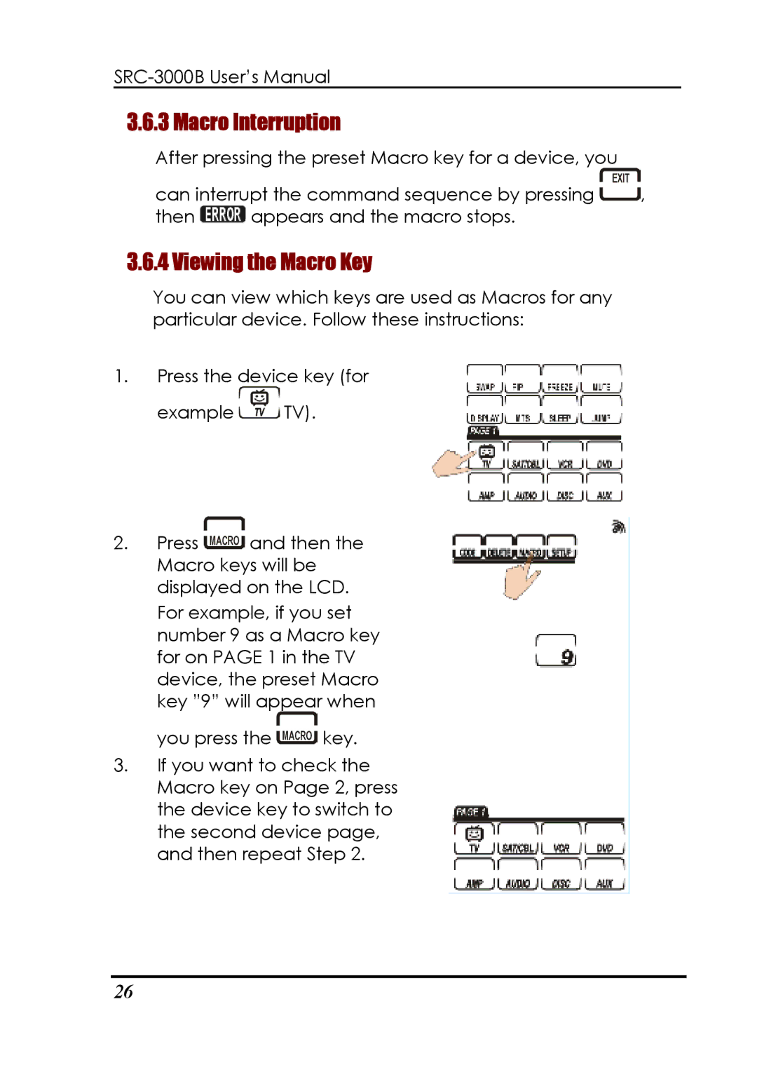Sunwave Tech SRC-3000b manual Macro Interruption, Viewing the Macro Key 