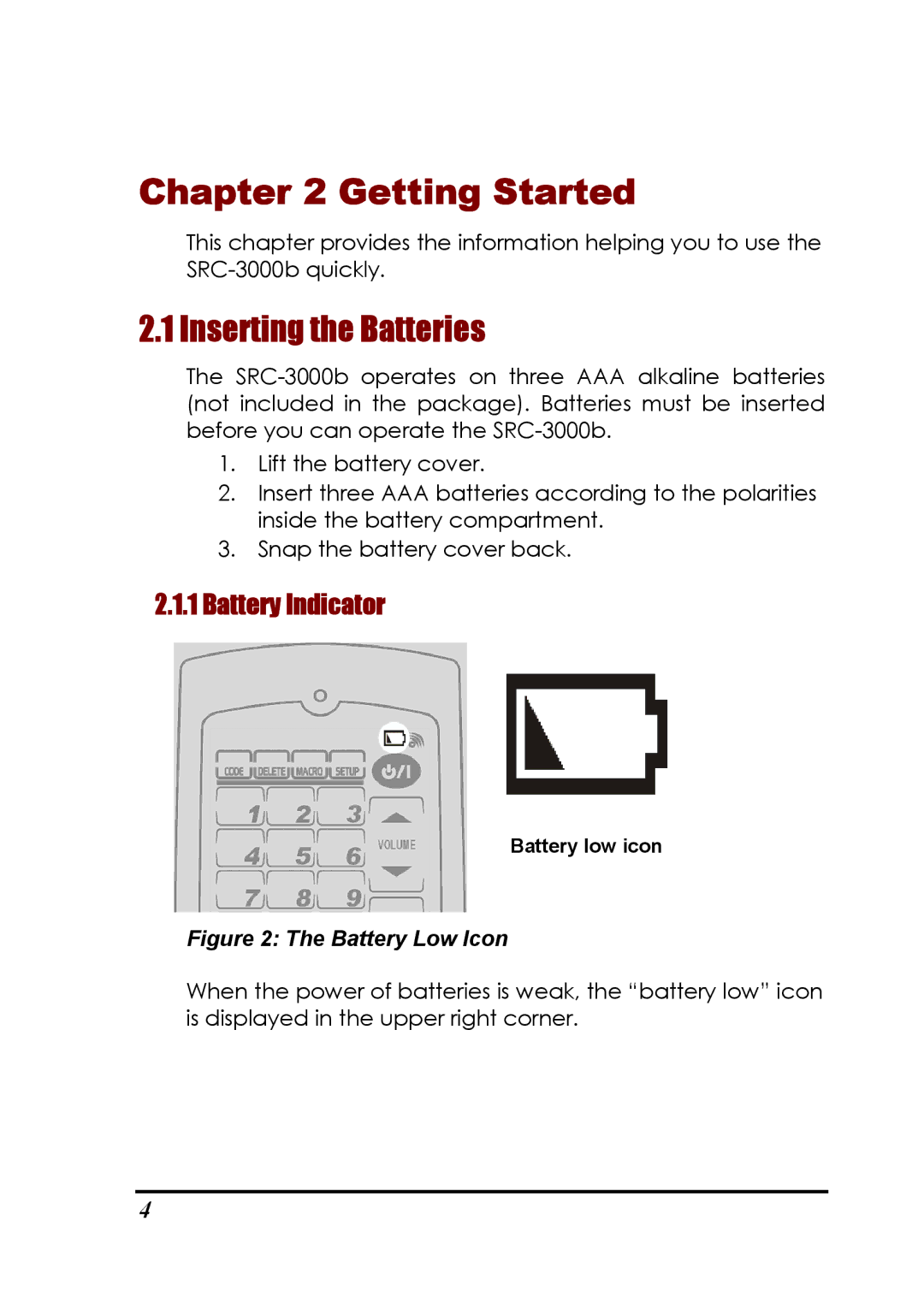 Sunwave Tech SRC-3000b manual Getting Started, Inserting the Batteries, Battery Indicator 