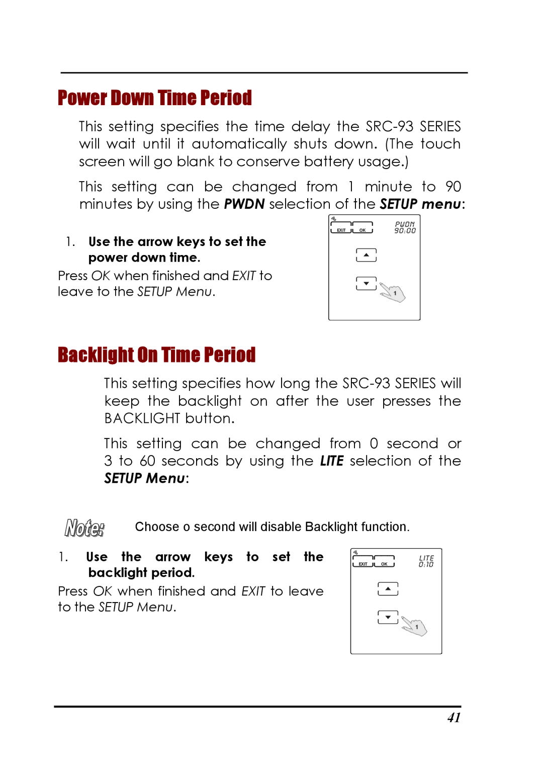 Sunwave Tech SRC-3310/9320 Power Down Time Period, Backlight On Time Period, Use the arrow keys to set the power down time 