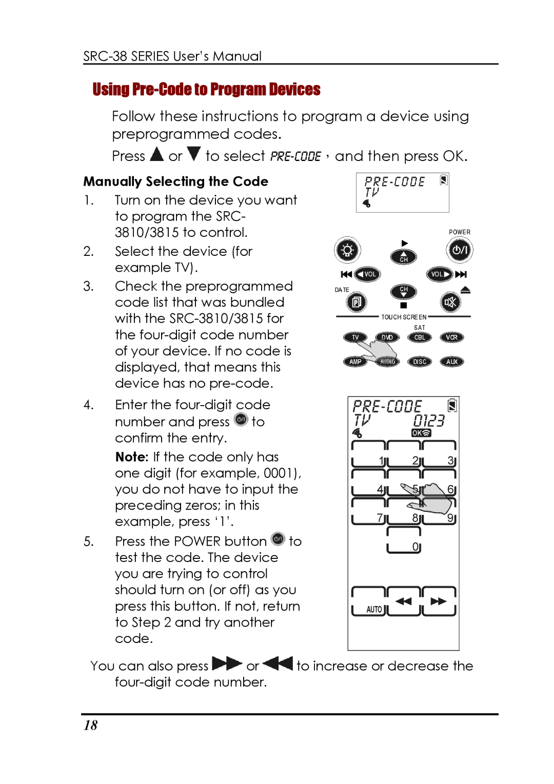 Sunwave Tech SRC-3810, 3815 manual Using Pre-Code to Program Devices, Manually Selecting the Code 