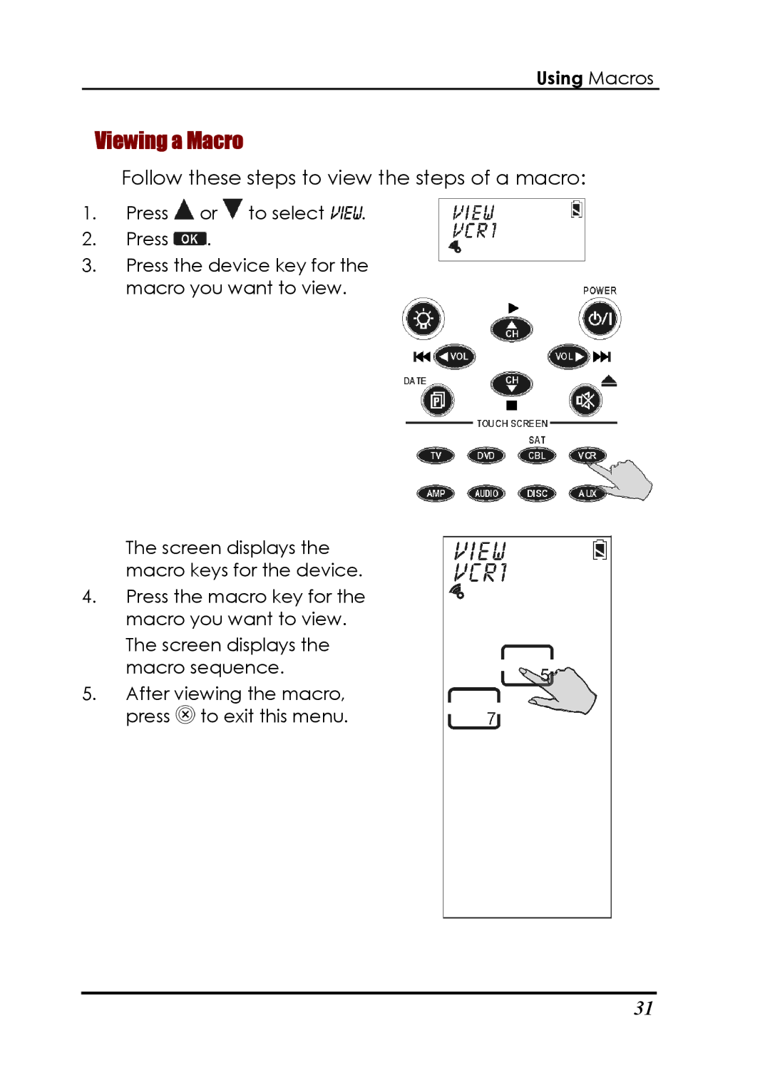 Sunwave Tech 3815, SRC-3810 manual Viewing a Macro, Follow these steps to view the steps of a macro 