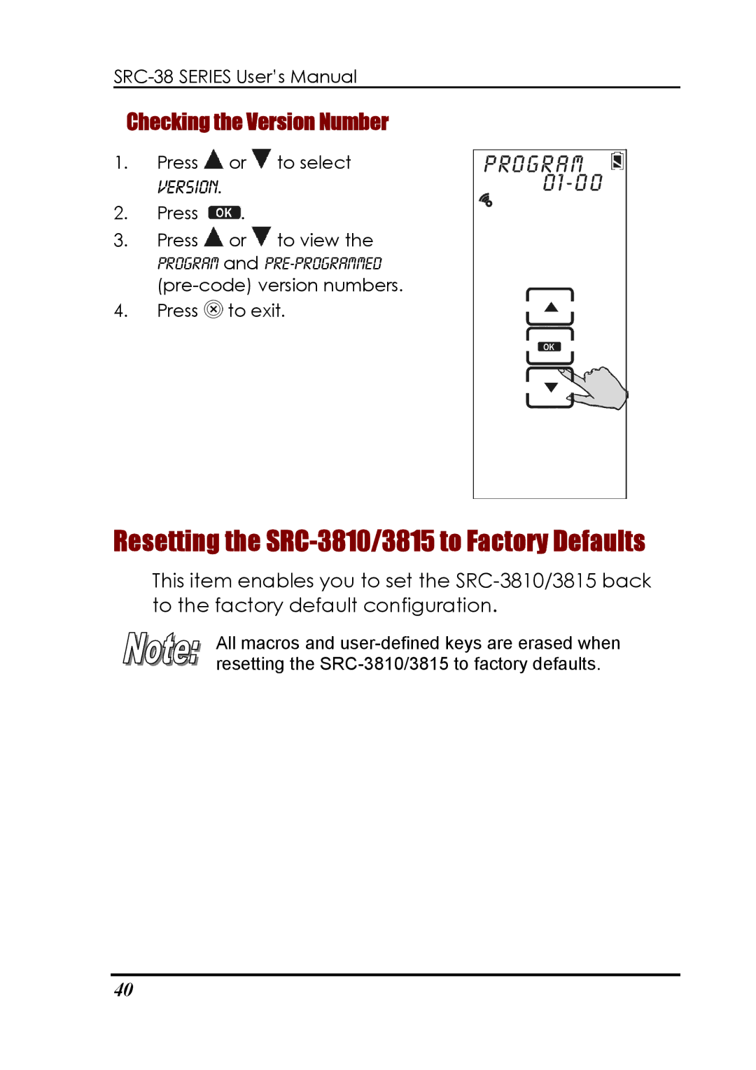 Sunwave Tech manual Resetting the SRC-3810/3815 to Factory Defaults, Checking the Version Number 