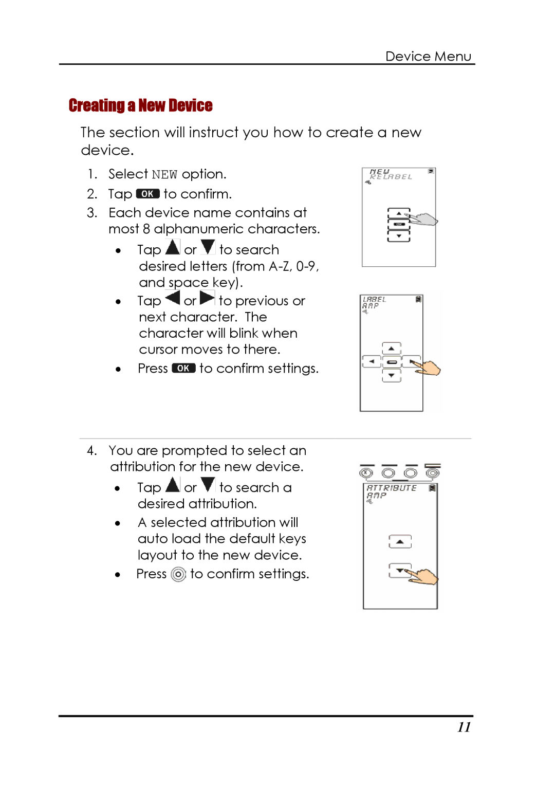 Sunwave Tech SRC-3820 manual Creating a New Device, Section will instruct you how to create a new device 