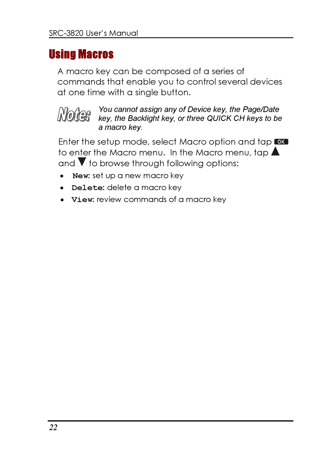 Sunwave Tech SRC-3820 manual Using Macros 