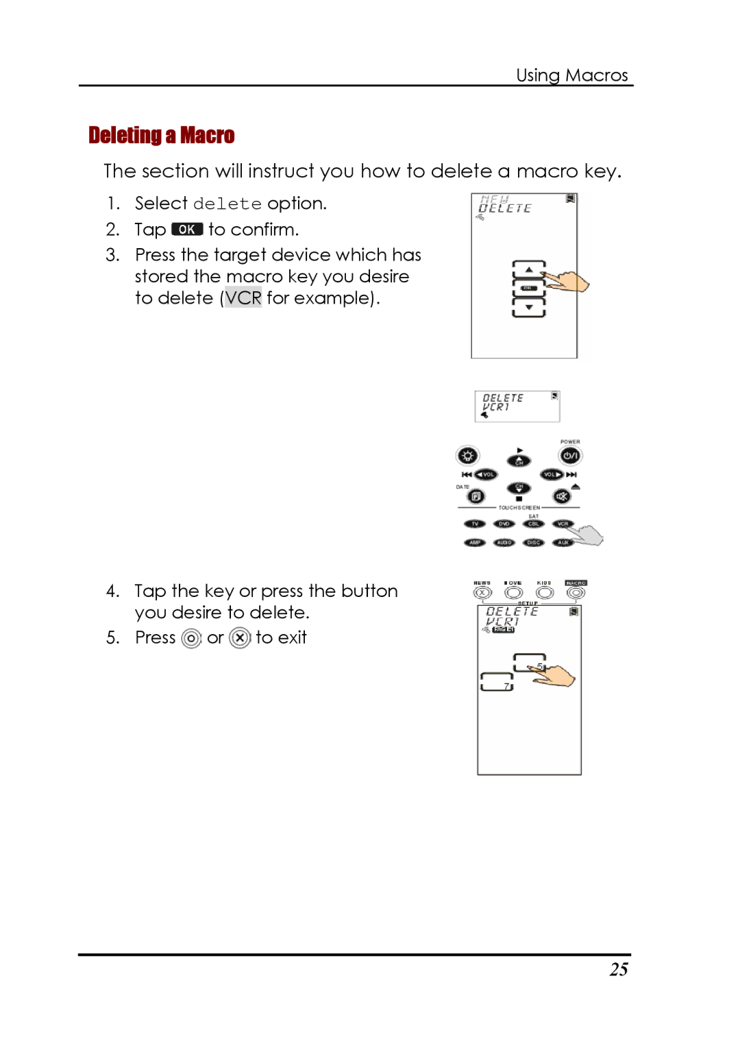 Sunwave Tech SRC-3820 manual Deleting a Macro, Section will instruct you how to delete a macro key 