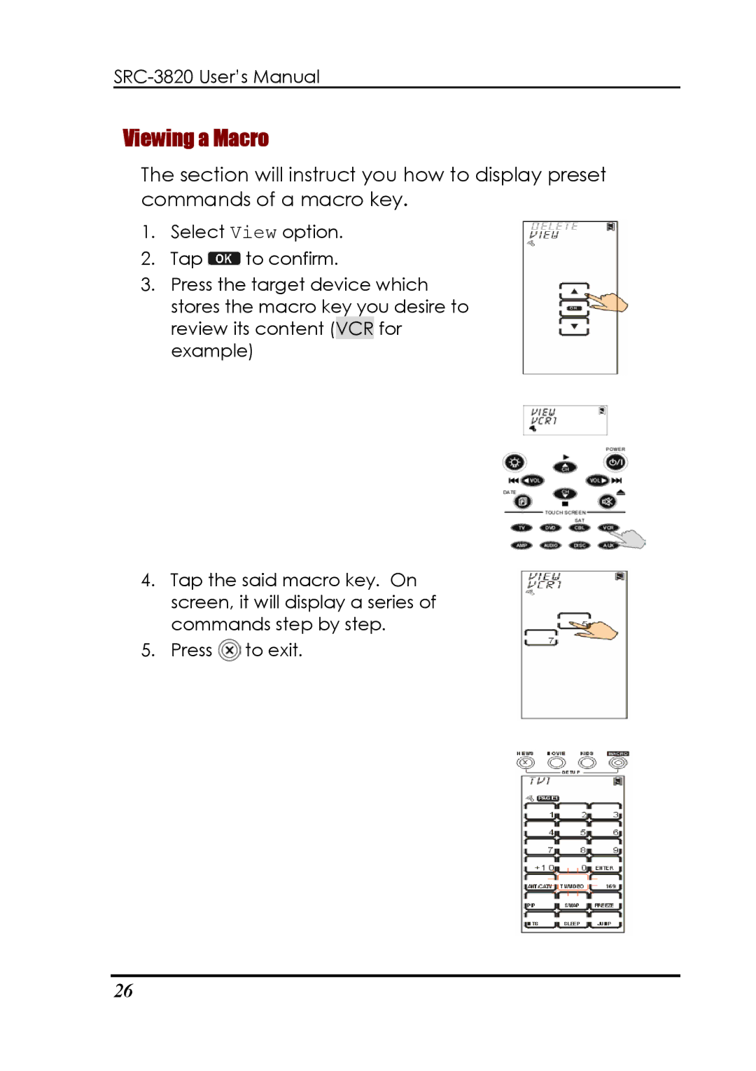 Sunwave Tech SRC-3820 manual Viewing a Macro 