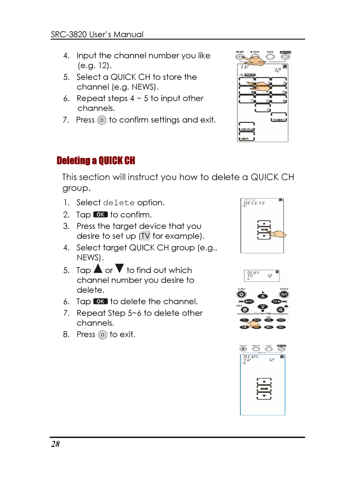 Sunwave Tech SRC-3820 manual Deleting a Quick CH 