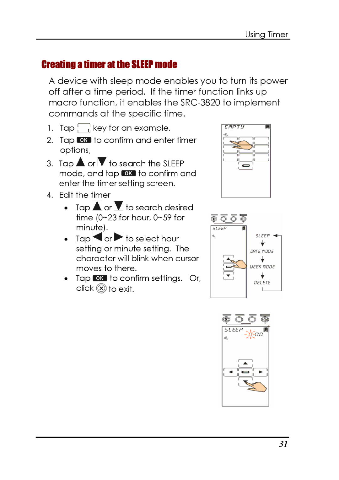 Sunwave Tech SRC-3820 manual Creating a timer at the Sleep mode 