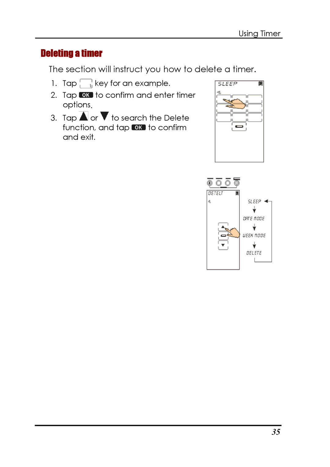 Sunwave Tech SRC-3820 manual Deleting a timer, Section will instruct you how to delete a timer 