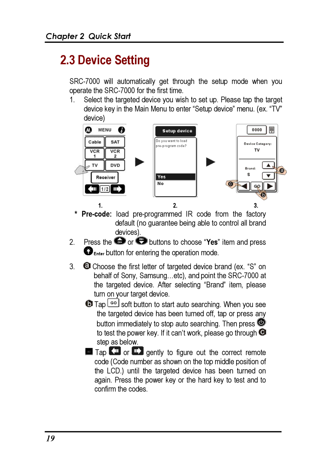 Sunwave Tech SRC-7000 manual Device Setting 