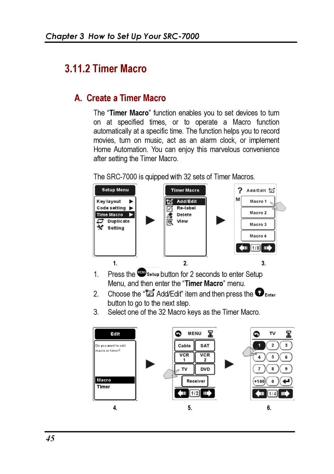 Sunwave Tech SRC-7000 manual Create a Timer Macro 