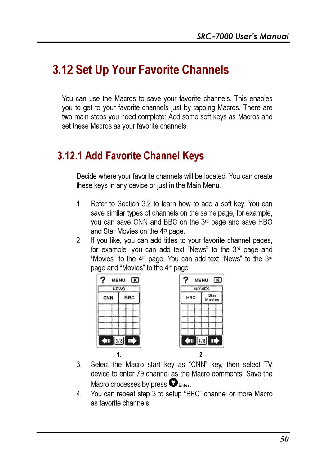 Sunwave Tech SRC-7000 manual Set Up Your Favorite Channels, Add Favorite Channel Keys 