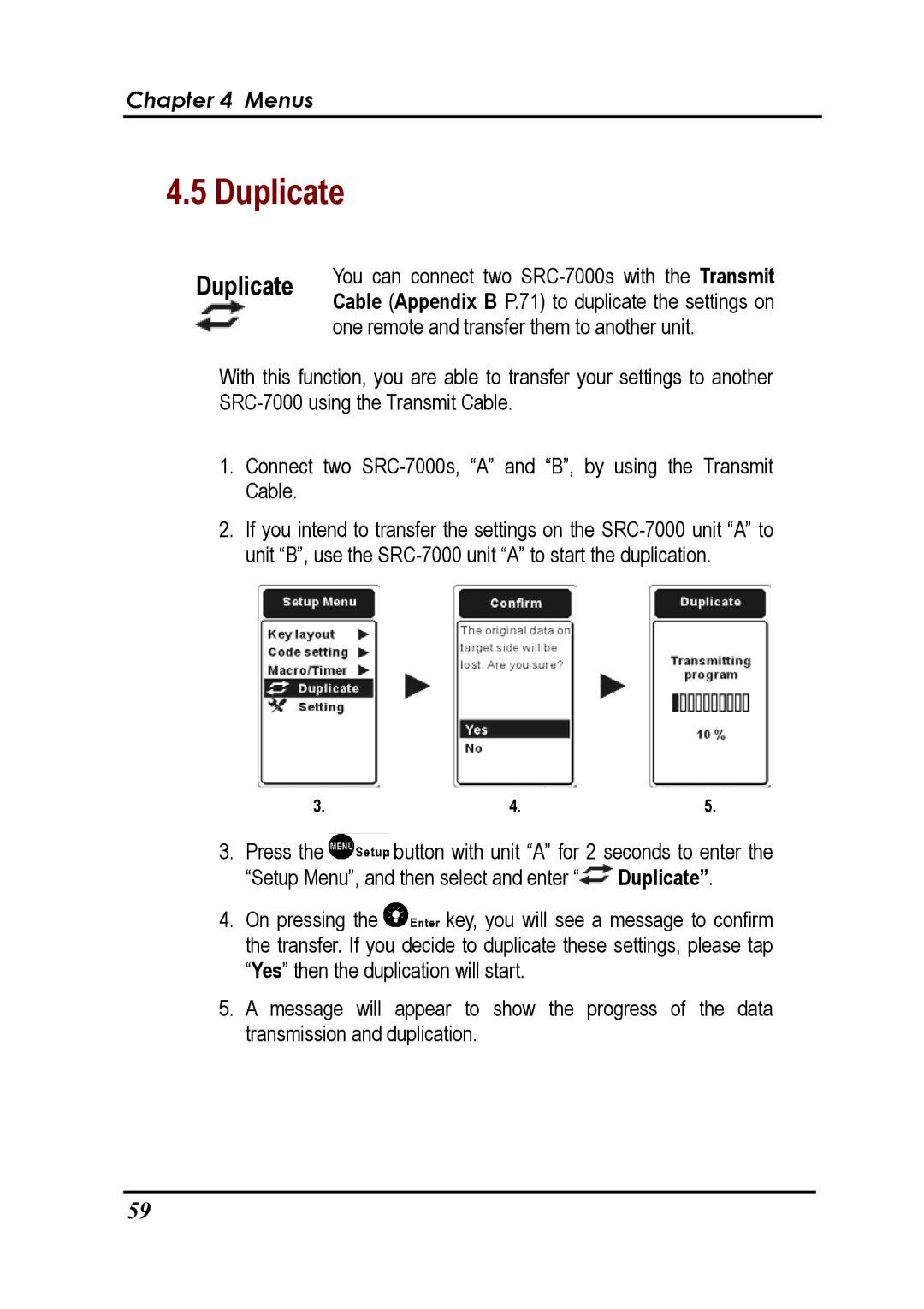 Sunwave Tech SRC-7000 manual Duplicate 