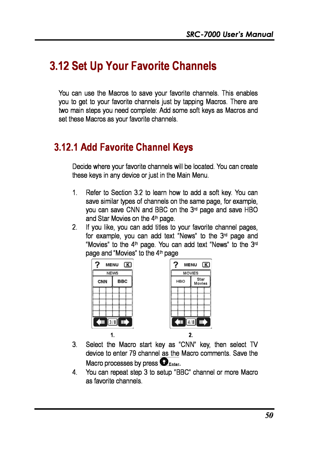 Sunwave Tech manual Set Up Your Favorite Channels, Add Favorite Channel Keys, SRC-7000 User’s Manual 