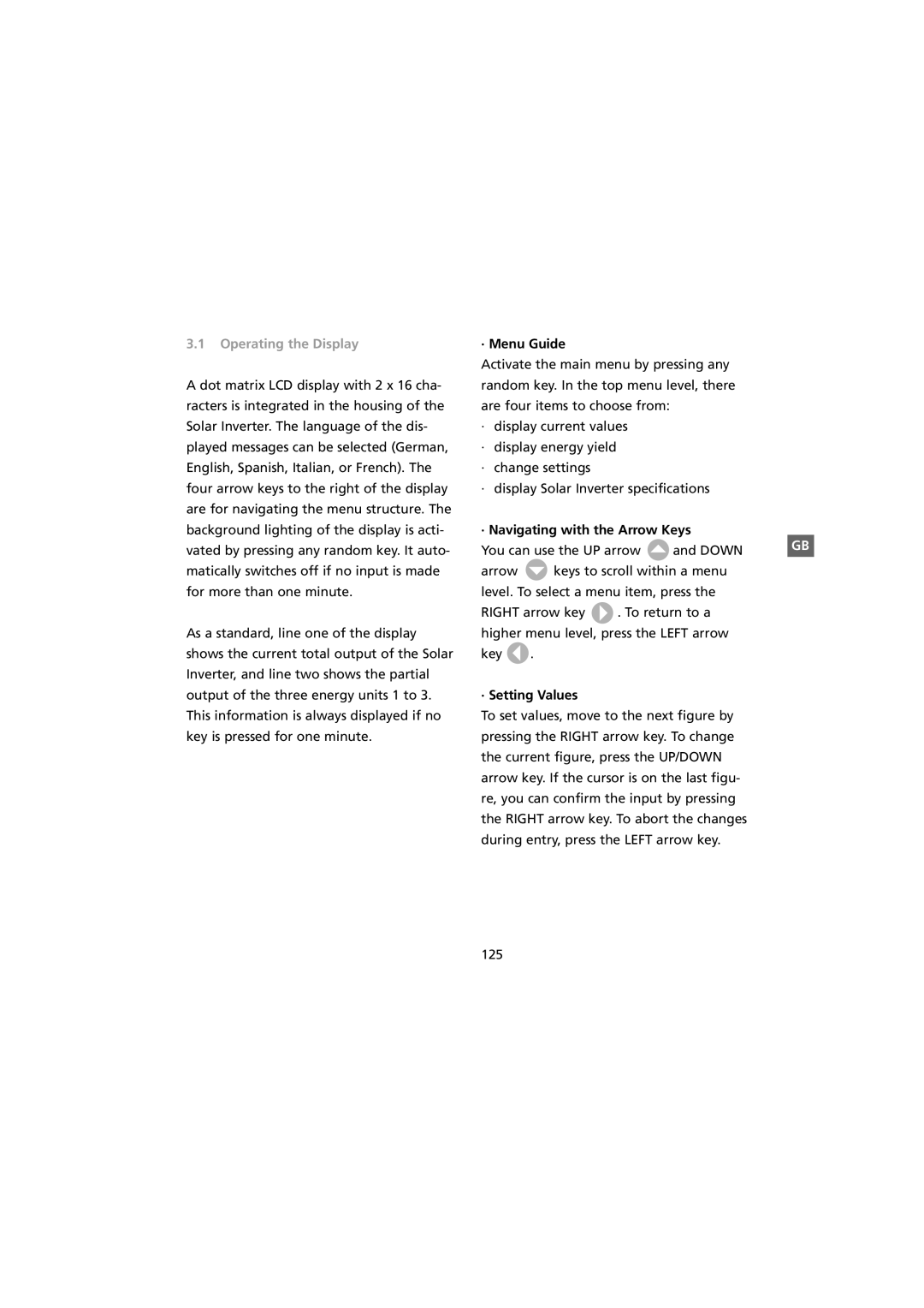 Sunway NT 10000 user manual · Menu Guide, · Navigating with the Arrow Keys, · Setting Values 