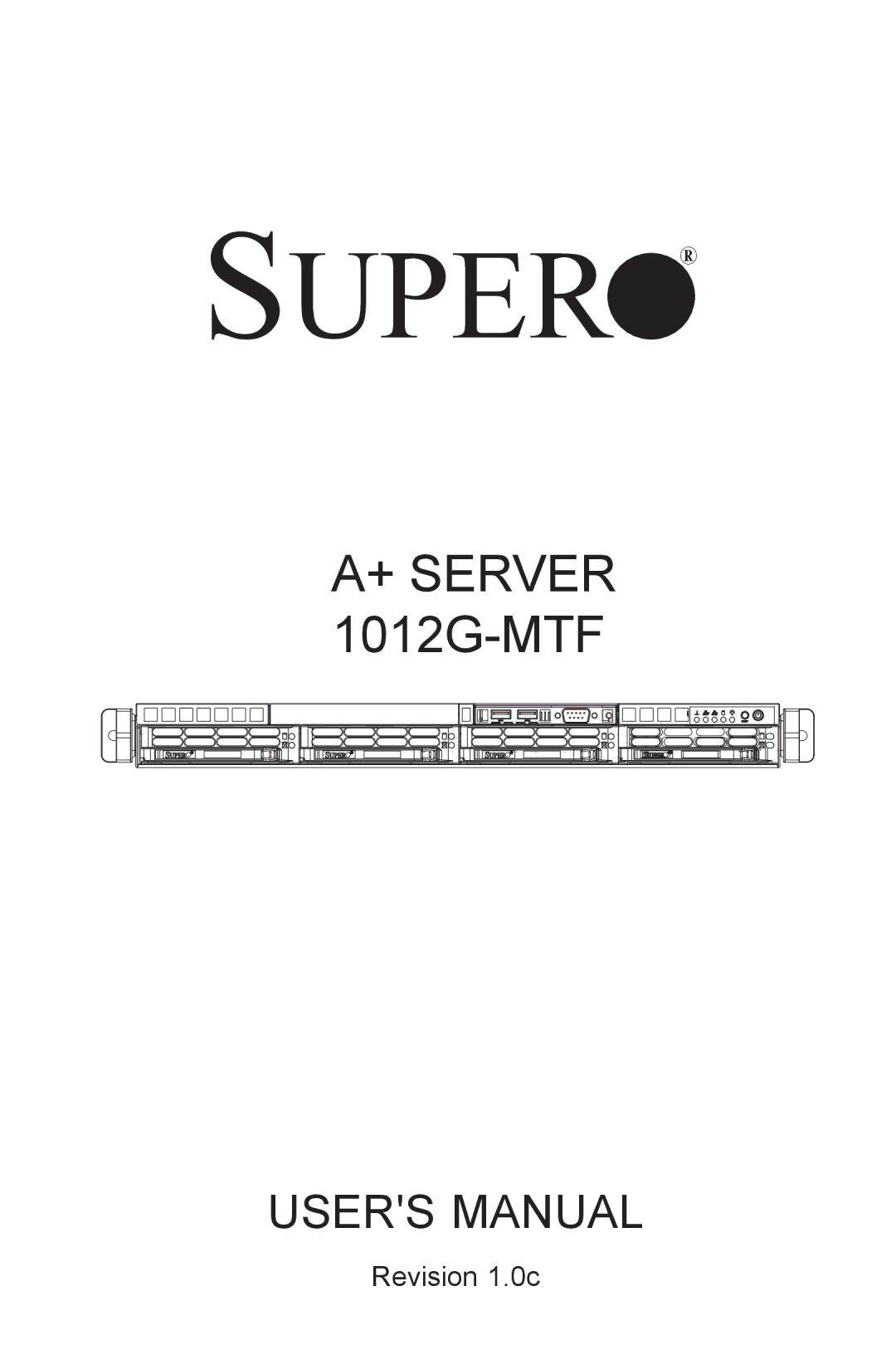 SUPER MICRO Computer 1012G-MTF user manual Super 