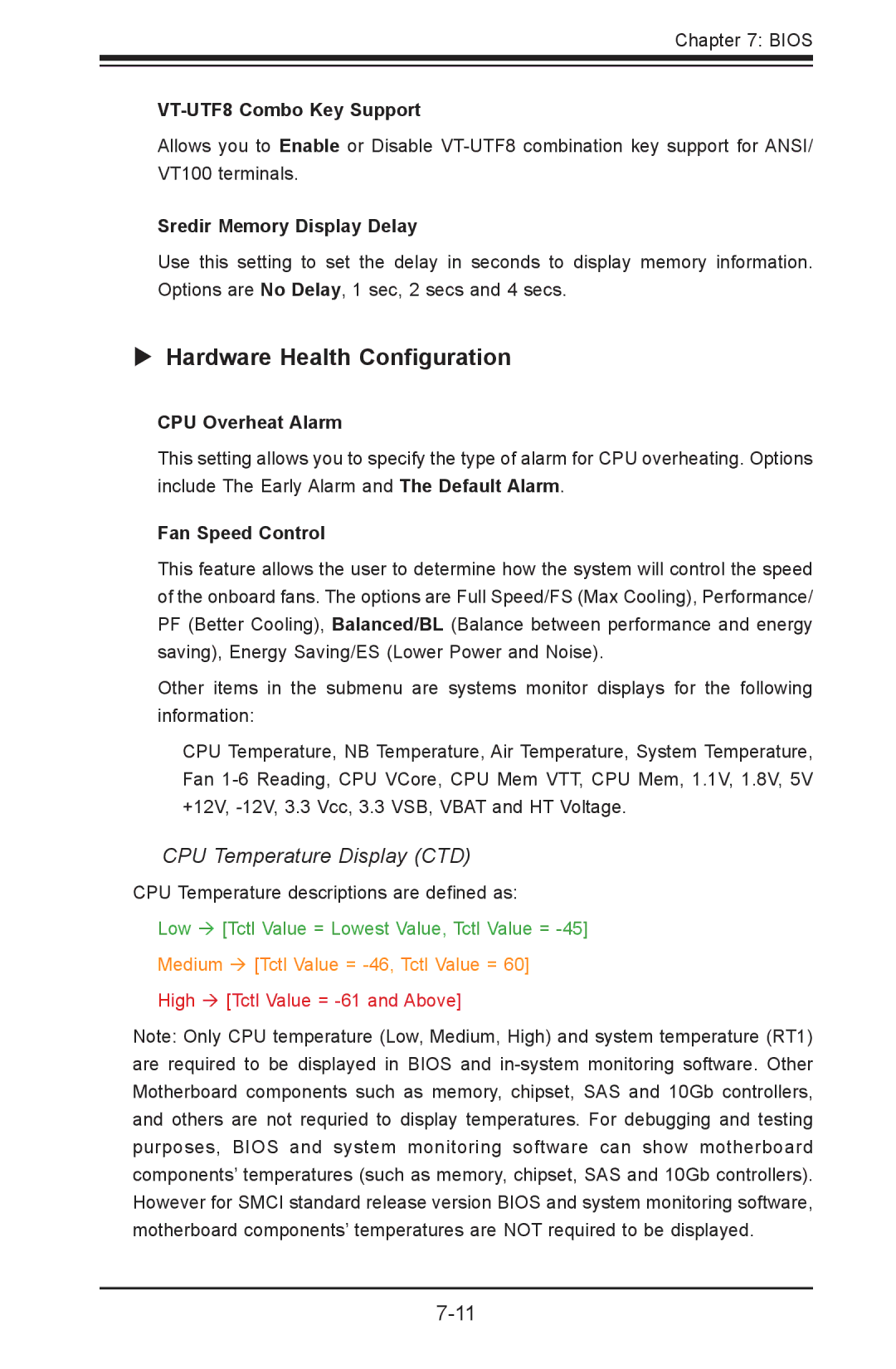 SUPER MICRO Computer 1012G-MTF  Hardware Health Configuration, VT-UTF8 Combo Key Support, Sredir Memory Display Delay 