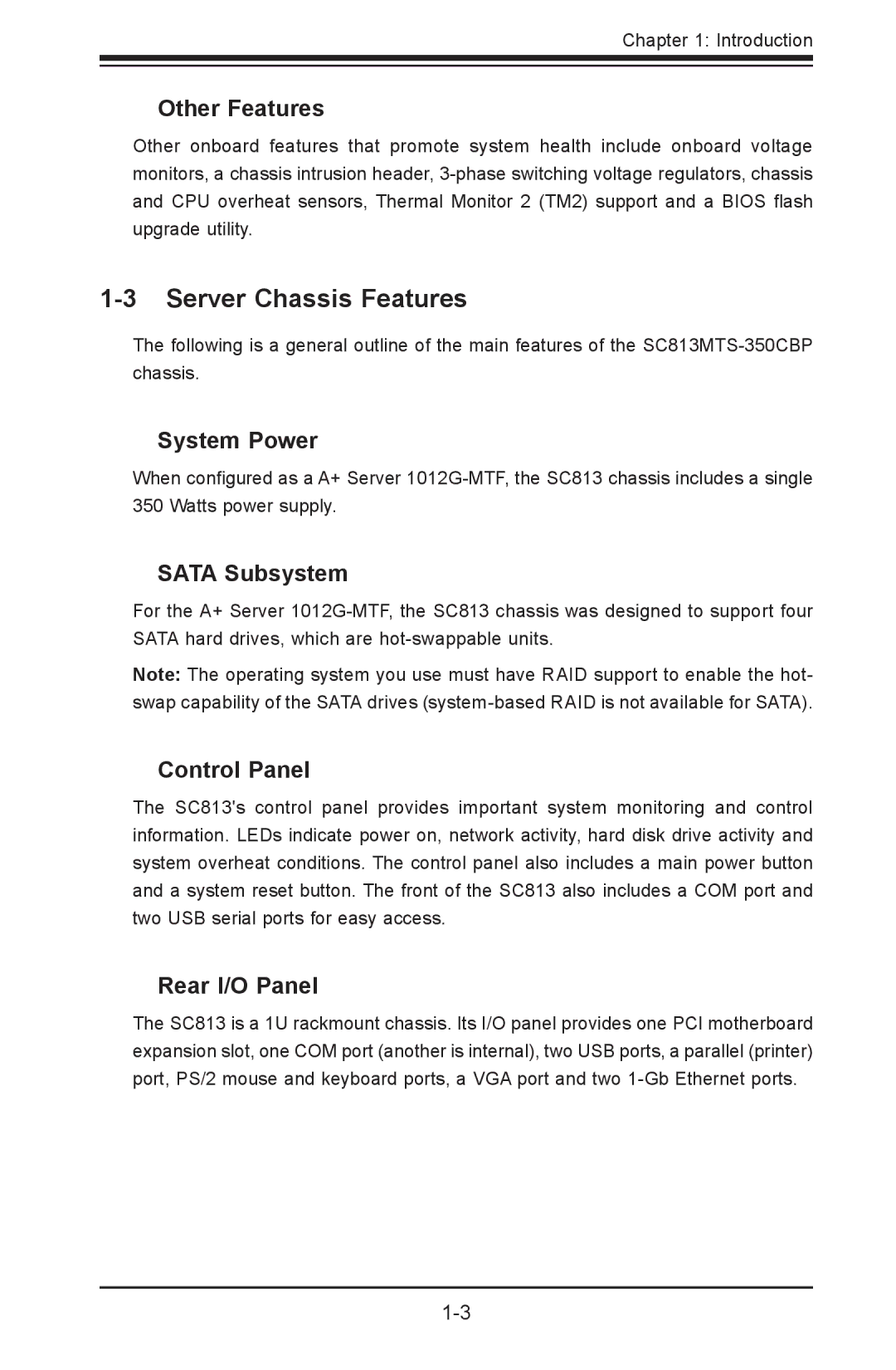 SUPER MICRO Computer 1012G-MTF user manual Server Chassis Features 