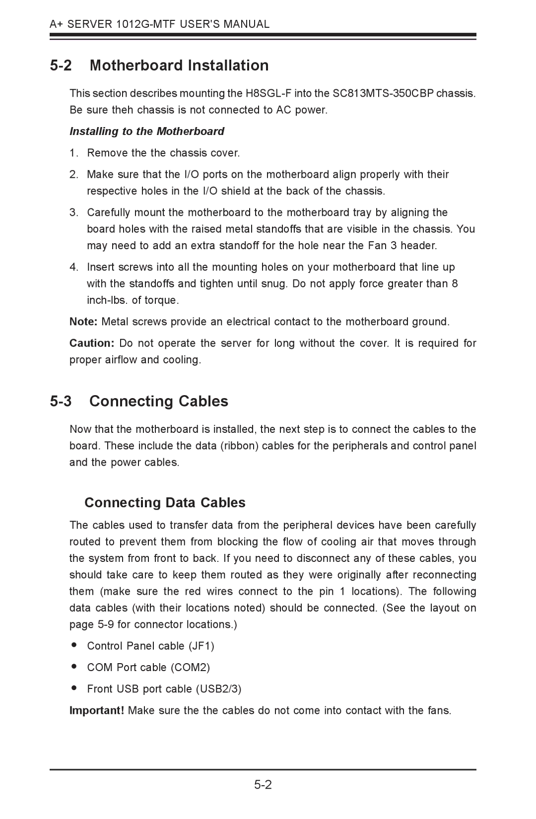 SUPER MICRO Computer 1012G-MTF user manual Motherboard Installation, Connecting Cables, Connecting Data Cables 