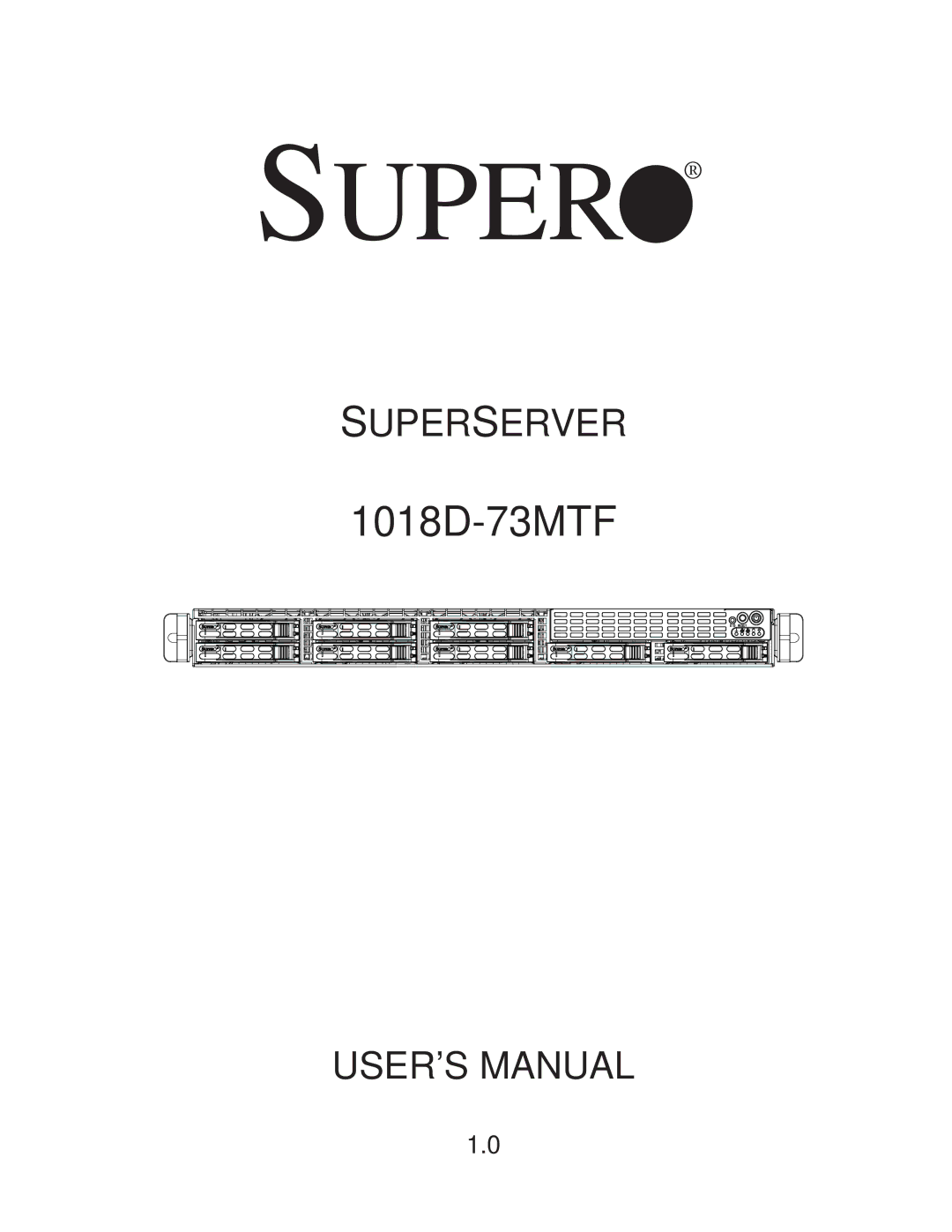 SUPER MICRO Computer 1018D-73MTF user manual Super 