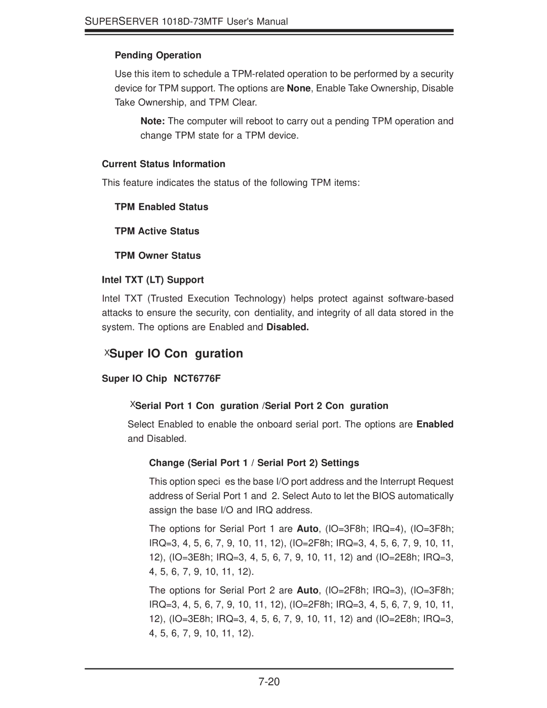 SUPER MICRO Computer 1018D-73MTF user manual Super IO Conﬁguration, Pending Operation, Current Status Information 