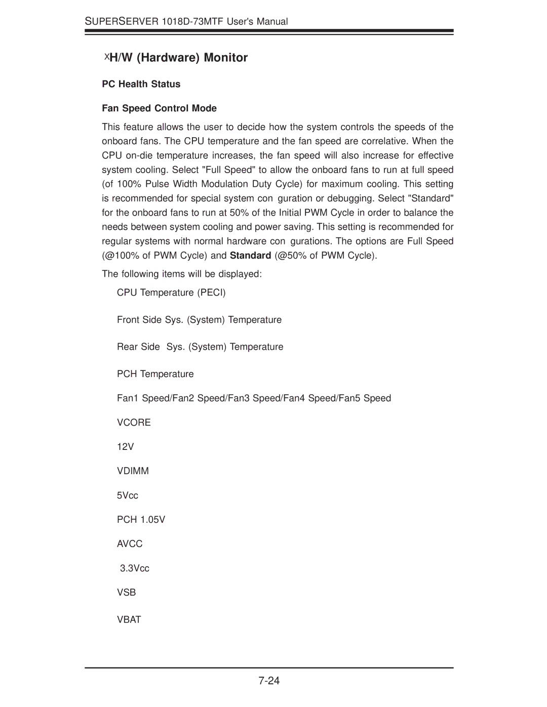 SUPER MICRO Computer 1018D-73MTF user manual H/W Hardware Monitor, PC Health Status Fan Speed Control Mode 