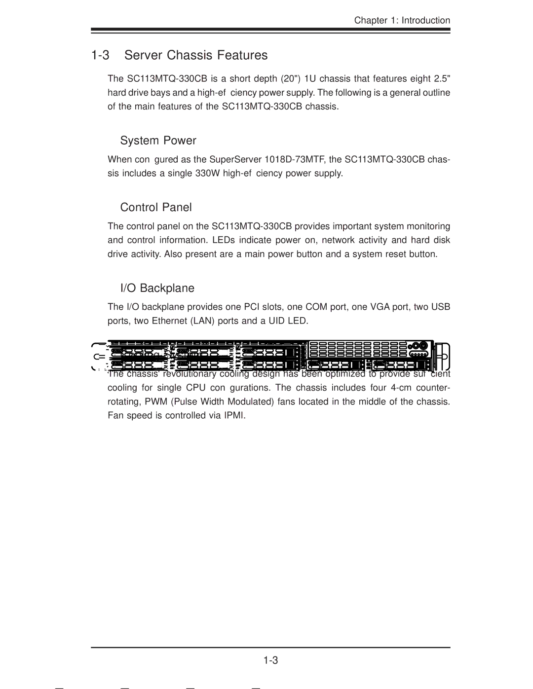 SUPER MICRO Computer 1018D-73MTF Server Chassis Features, System Power, Control Panel, Backplane, Cooling System 