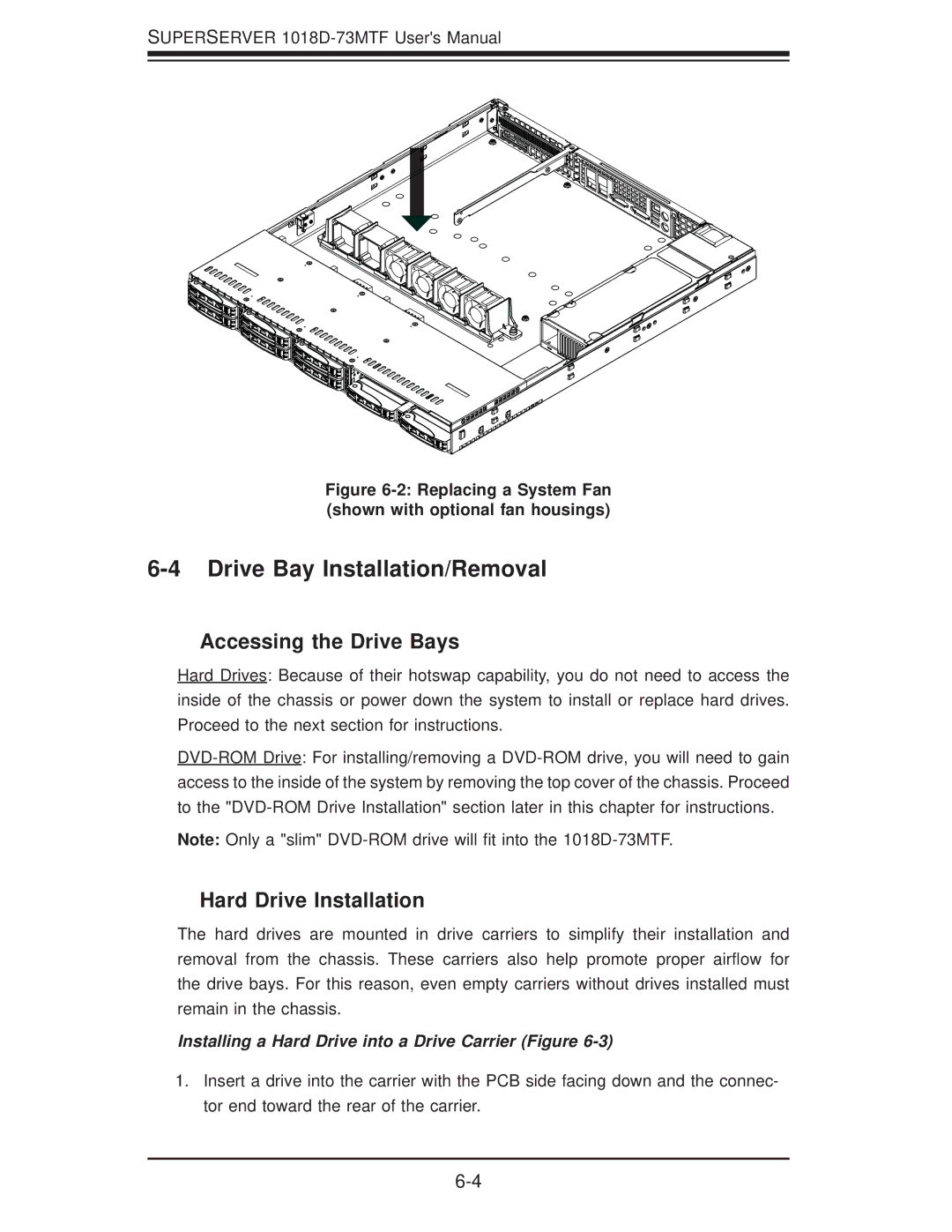 SUPER MICRO Computer 1018D-73MTF Drive Bay Installation/Removal, Accessing the Drive Bays, Hard Drive Installation 