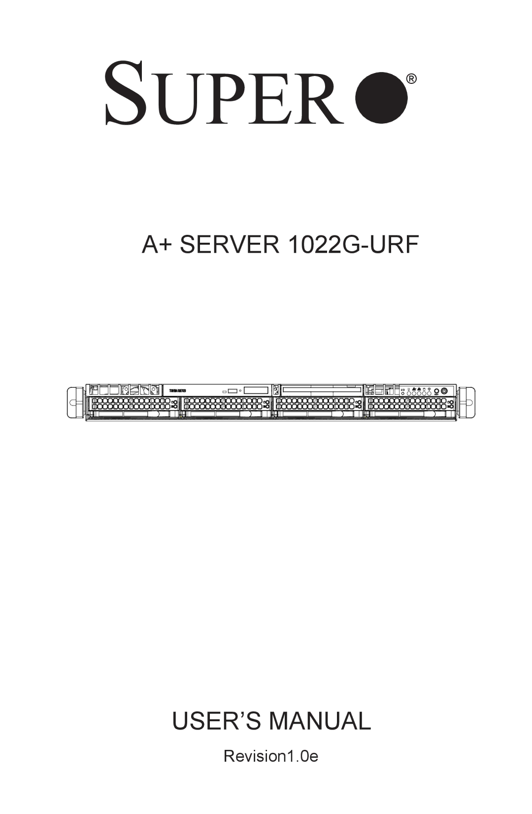 SUPER MICRO Computer 1022G-URF user manual Super 