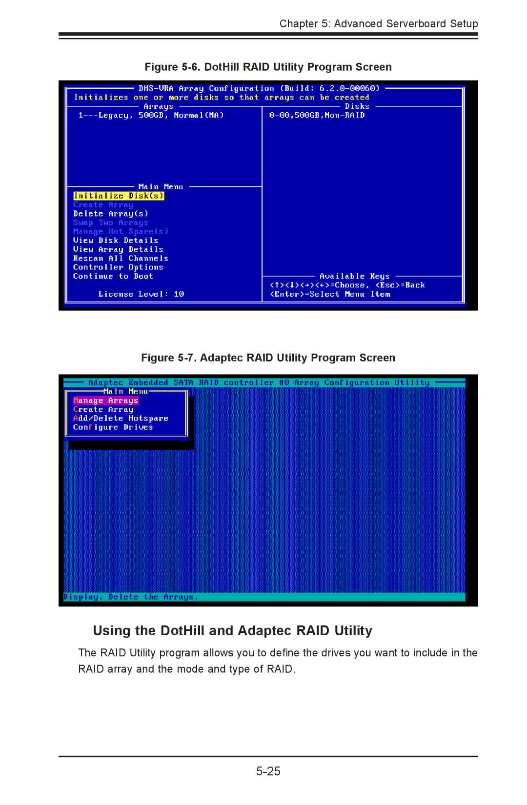 SUPER MICRO Computer 1022G-URF user manual Using the DotHill and Adaptec RAID Utility, DotHill RAID Utility Program Screen 