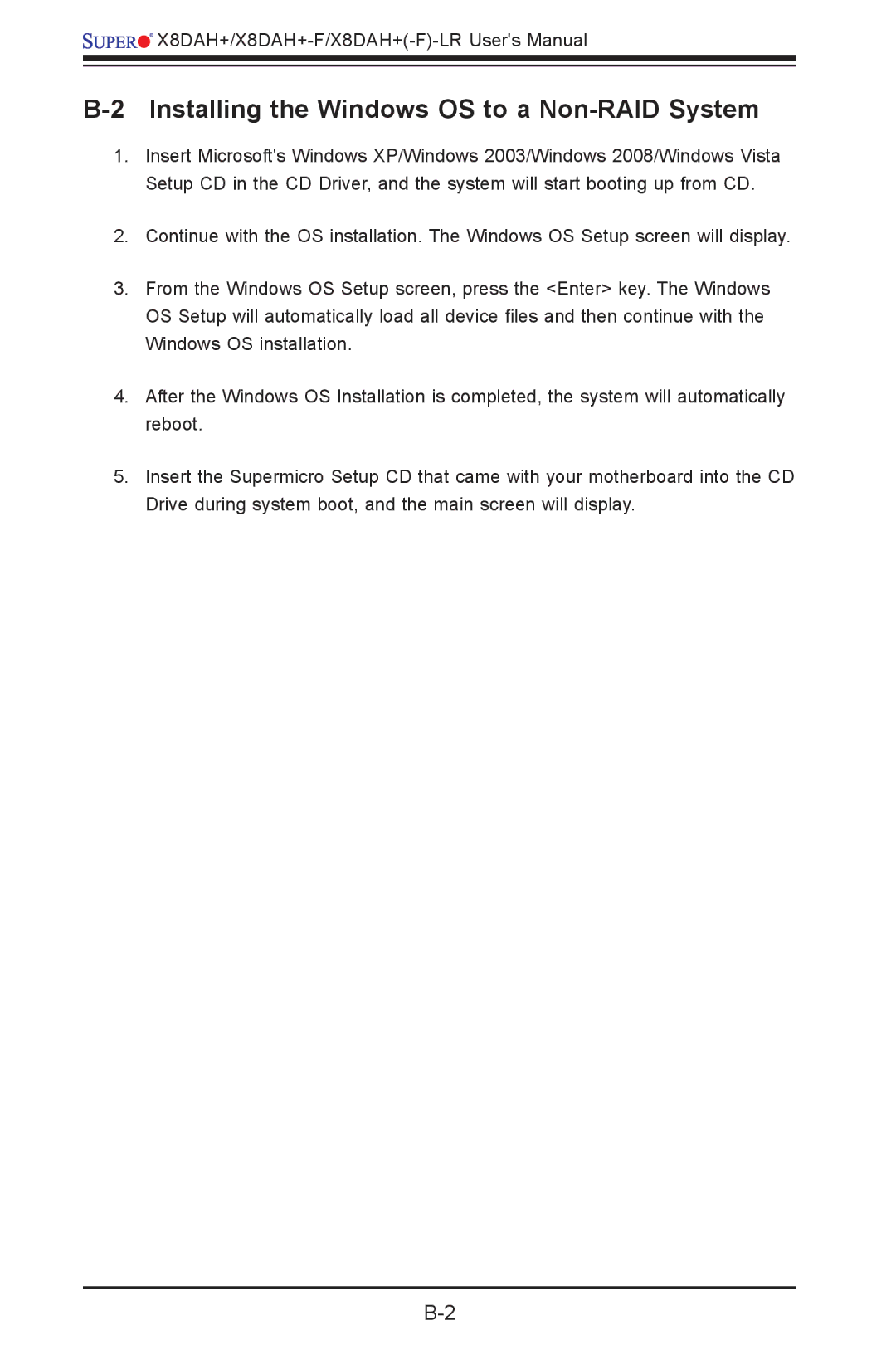 SUPER MICRO Computer 1.2b user manual Installing the Windows OS to a Non-RAID System 