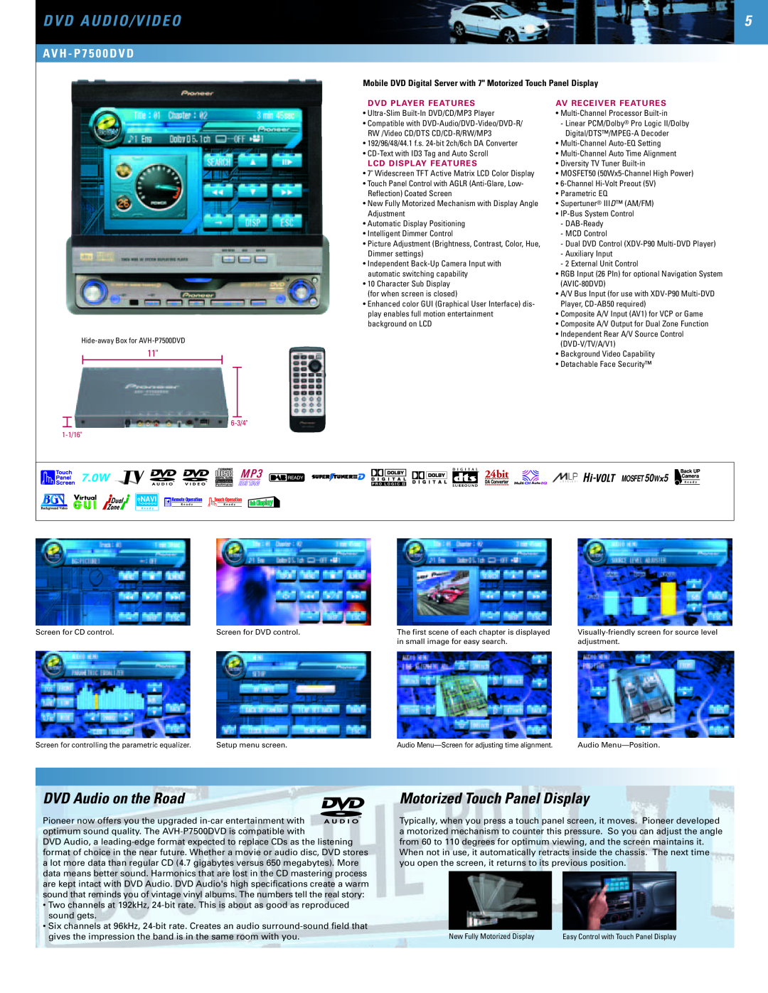 SUPER MICRO Computer 2004 manual D V D A U D I O / V I D E O, DVD Audio on the Road, Motorized Touch Panel Display, 7.0W 