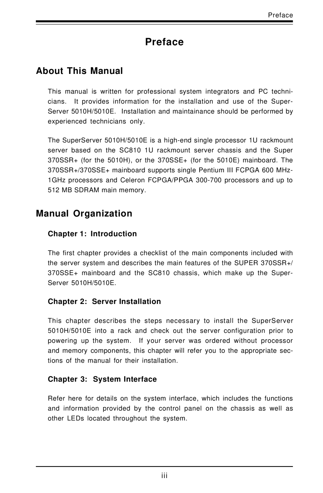 SUPER MICRO Computer 5010H, 5010E user manual Preface, About This Manual, Manual Organization 