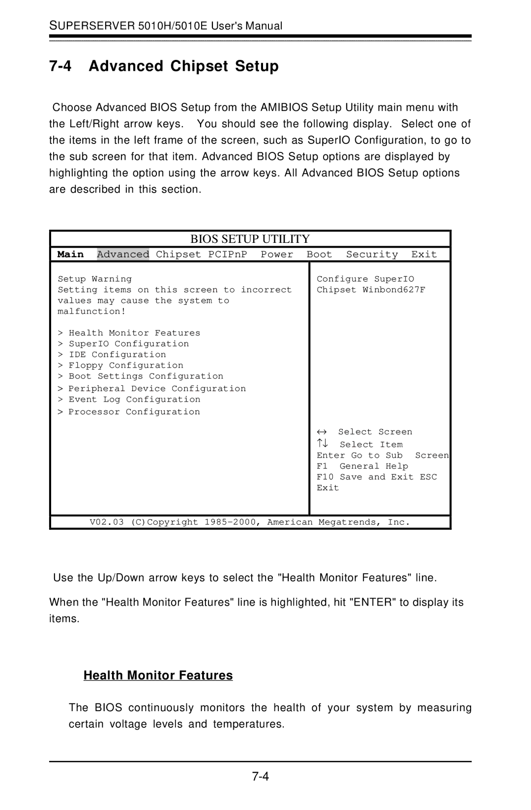 SUPER MICRO Computer 5010E, 5010H user manual Advanced Chipset Setup, Health Monitor Features 