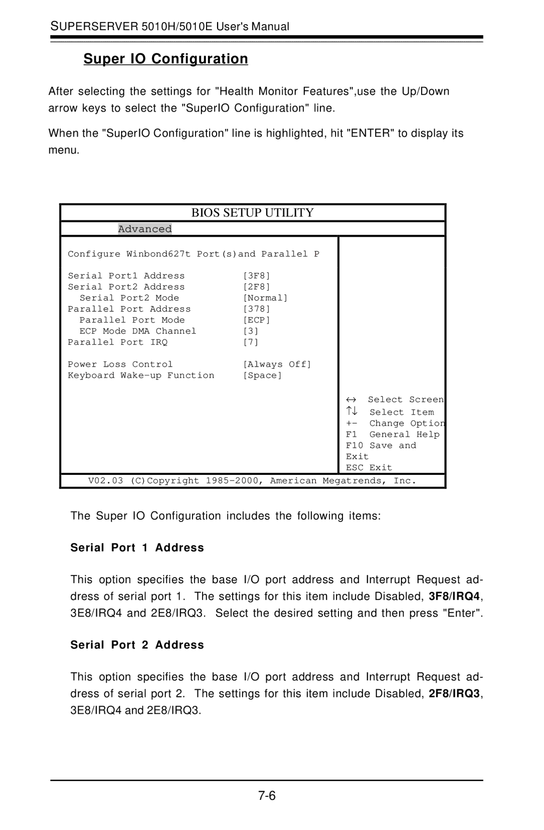 SUPER MICRO Computer 5010E, 5010H user manual Super IO Configuration, Serial Port 1 Address, Serial Port 2 Address 