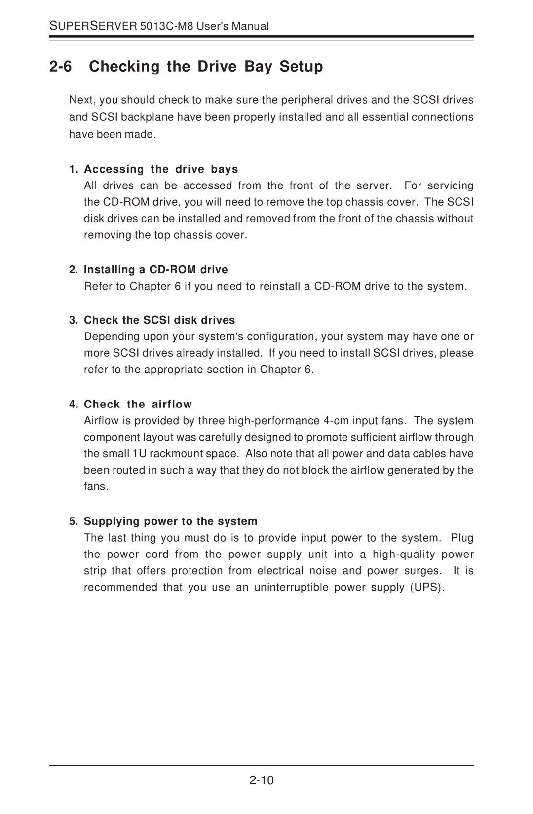 SUPER MICRO Computer 5013C-M8 user manual Checking the Drive Bay Setup, Accessing the drive bays 