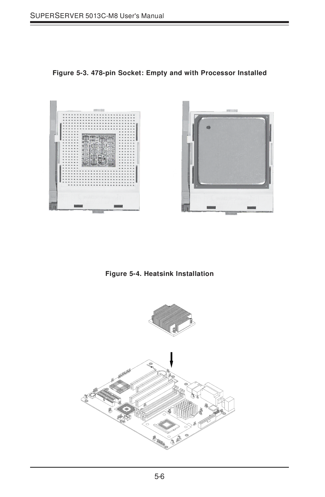 SUPER MICRO Computer 5013C-M8 user manual Pin Socket Empty and with Processor Installed 