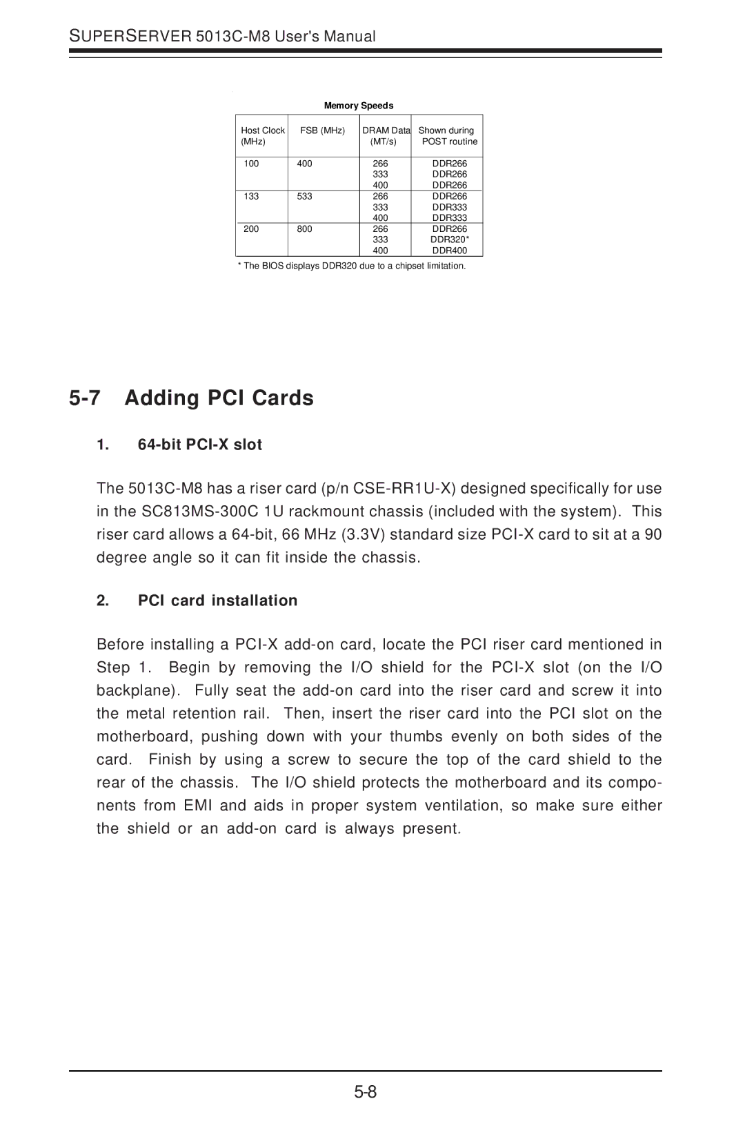 SUPER MICRO Computer 5013C-M8 user manual Adding PCI Cards, Memory Speeds 