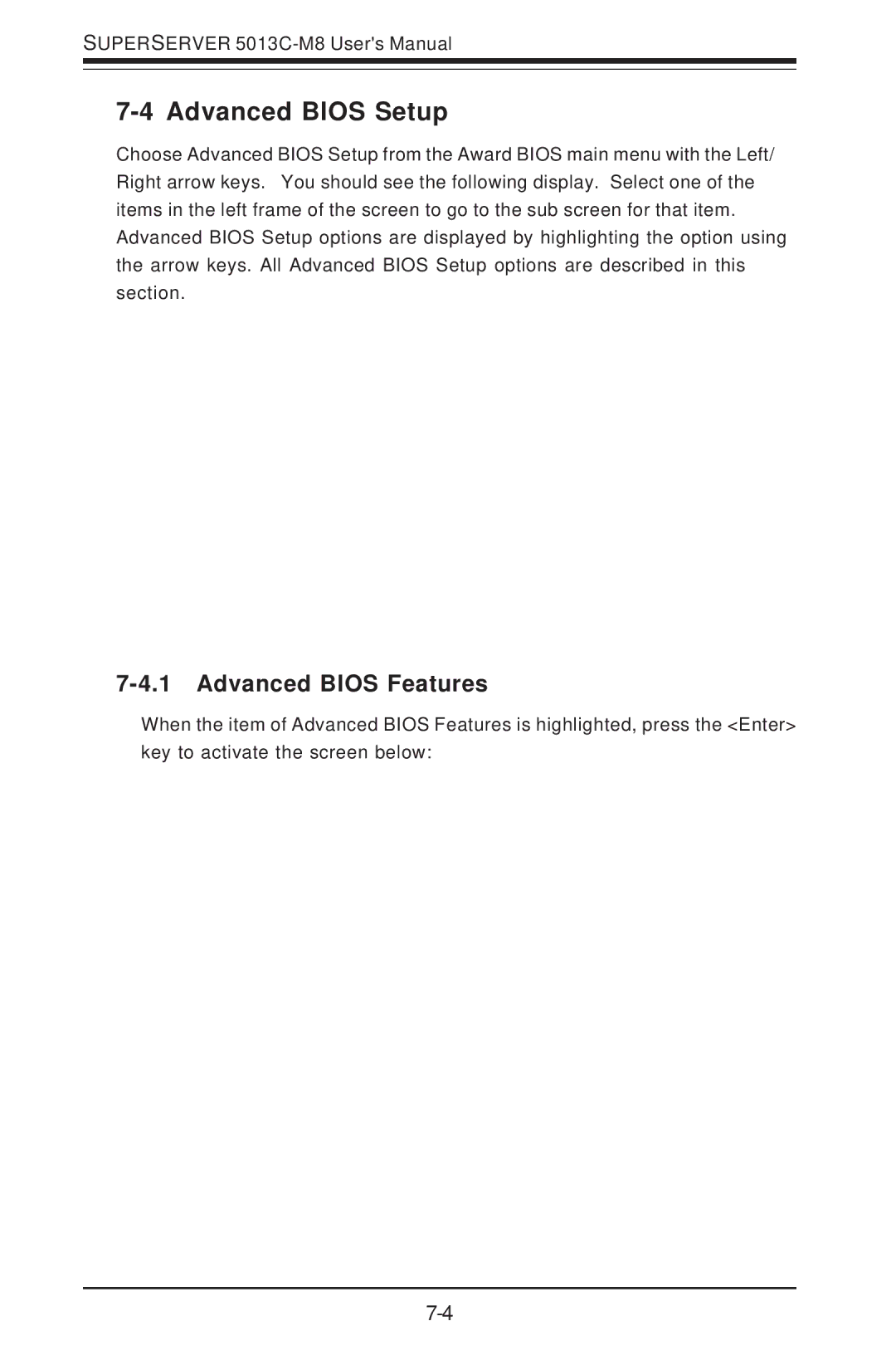 SUPER MICRO Computer 5013C-M8 user manual Advanced Bios Setup, Advanced Bios Features 