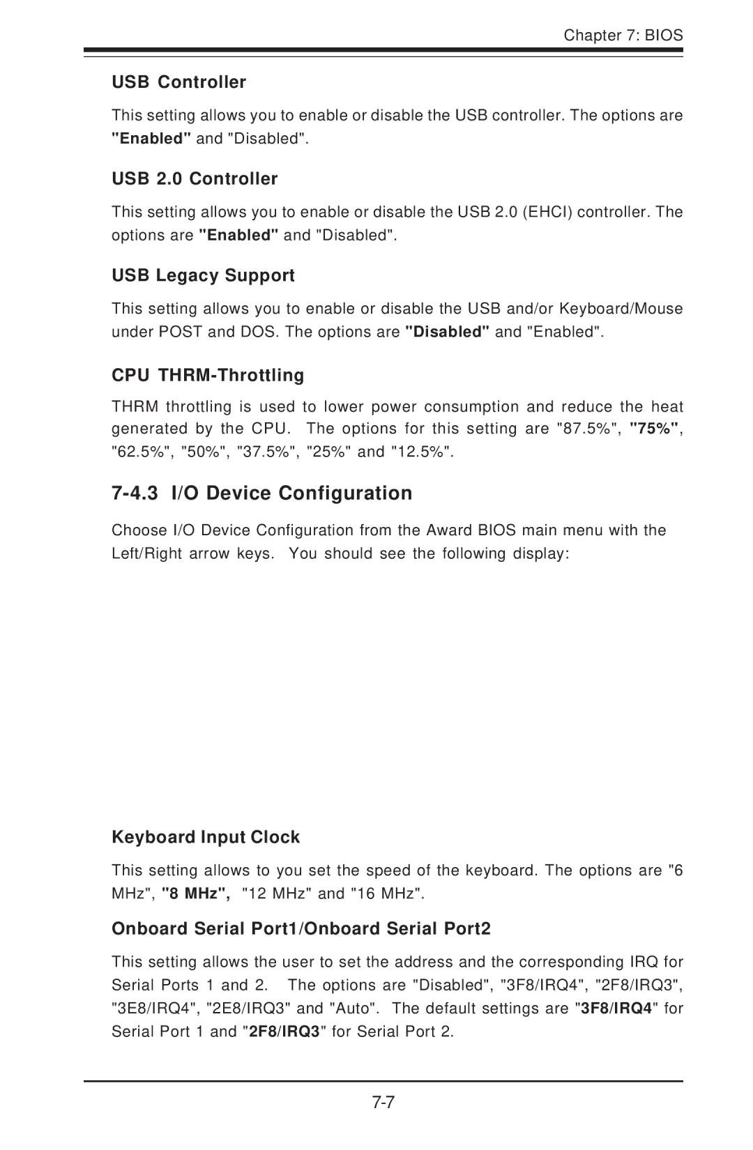 SUPER MICRO Computer 5013C-M8 user manual 3 I/O Device Configuration 