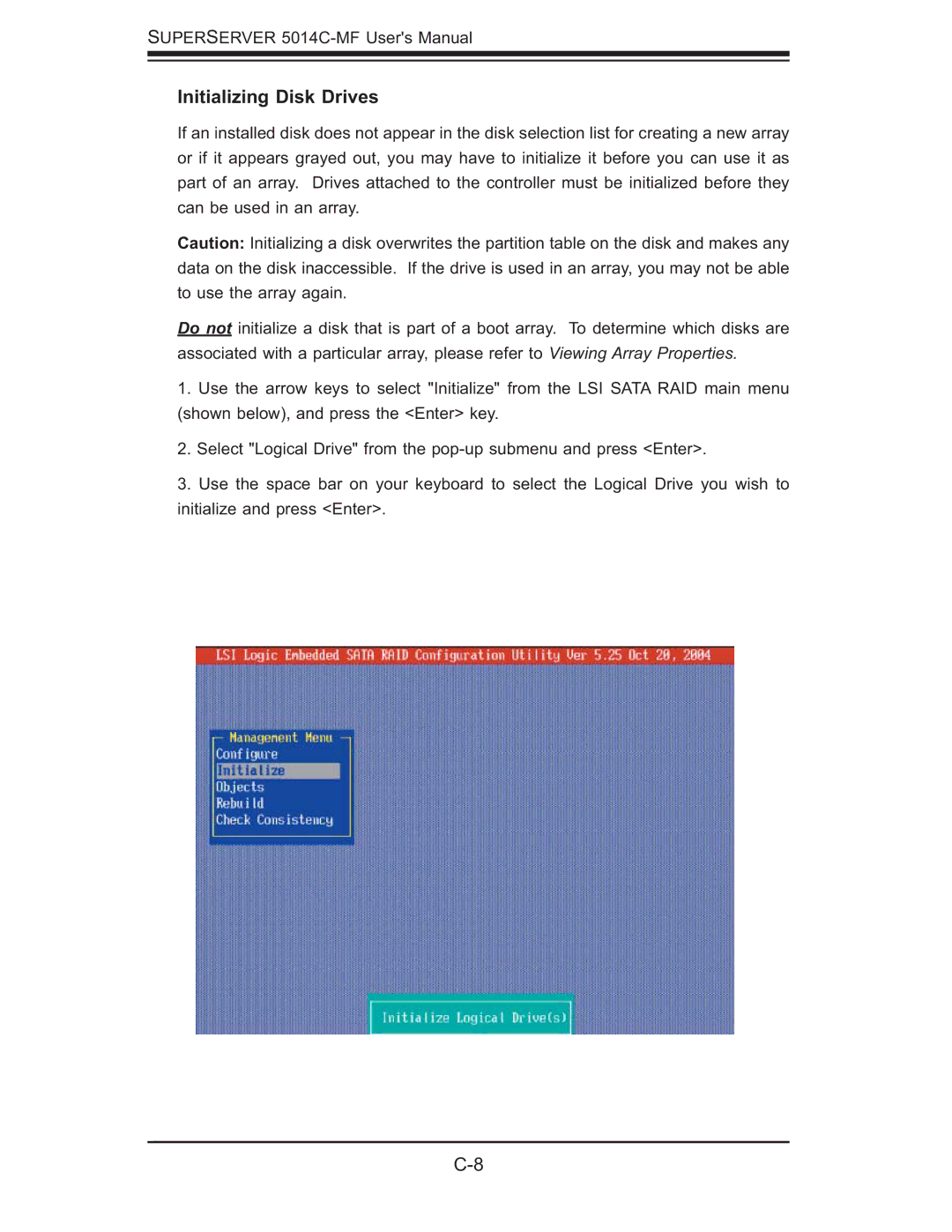 SUPER MICRO Computer 5014C-MF user manual Initializing Disk Drives 