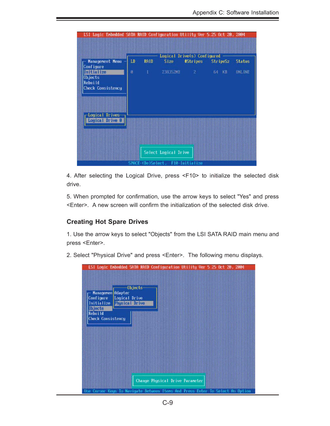 SUPER MICRO Computer 5014C-MF user manual Creating Hot Spare Drives 