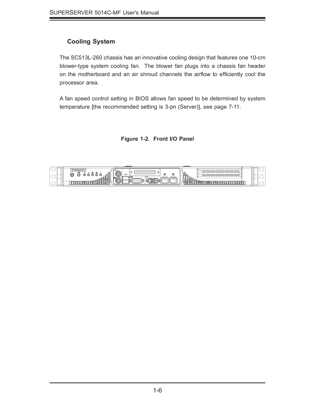 SUPER MICRO Computer 5014C-MF user manual Cooling System, Front I/O Panel 