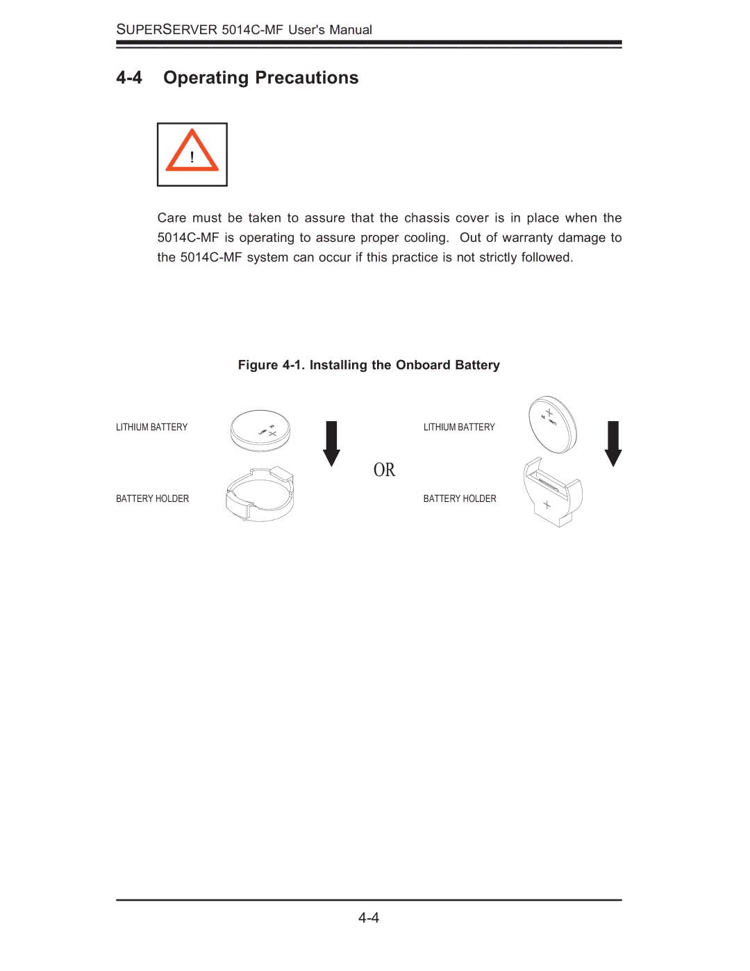 SUPER MICRO Computer 5014C-MF user manual Operating Precautions, Installing the Onboard Battery 