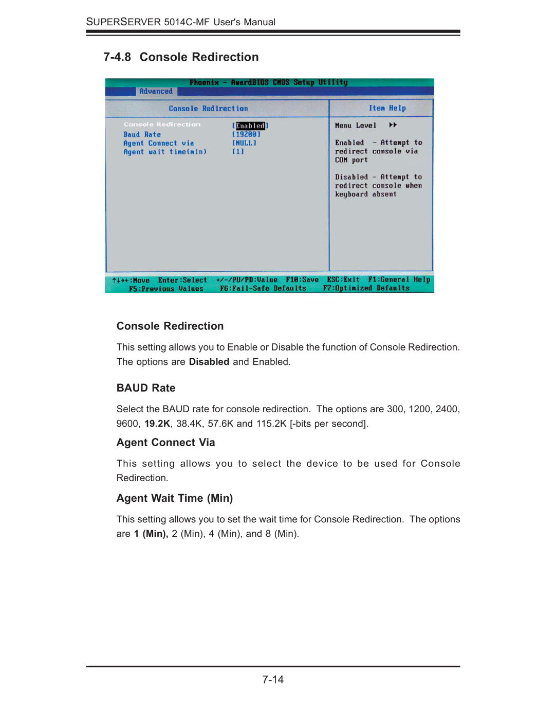 SUPER MICRO Computer 5014C-MF user manual Console Redirection, Baud Rate, Agent Connect Via, Agent Wait Time Min 