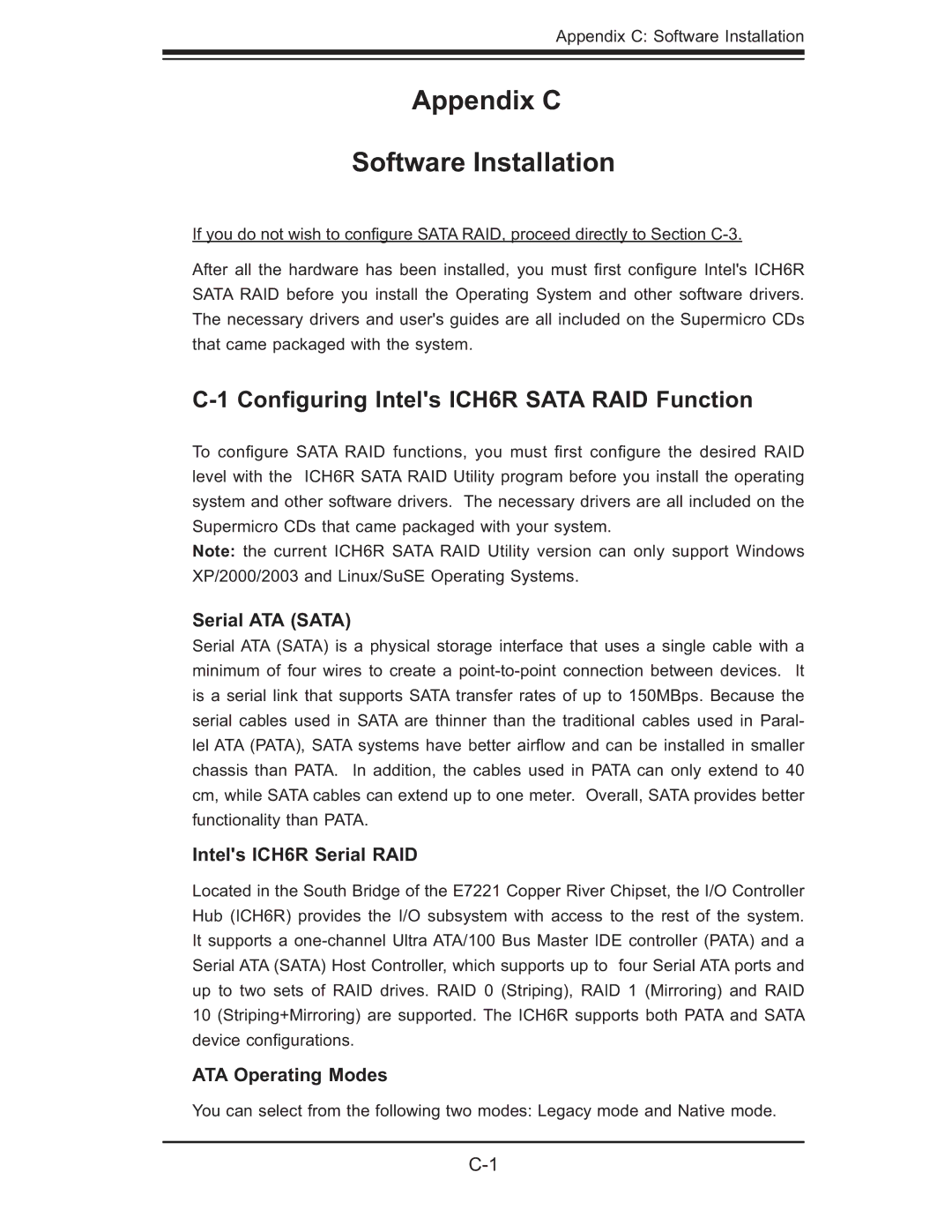 SUPER MICRO Computer 5014C-MF Conﬁguring Intels ICH6R Sata RAID Function, Serial ATA Sata, Intels ICH6R Serial RAID 