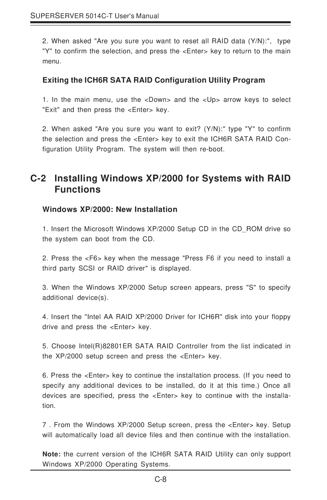 SUPER MICRO Computer 5014C-T Installing Windows XP/2000 for Systems with RAID Functions, Windows XP/2000 New Installation 